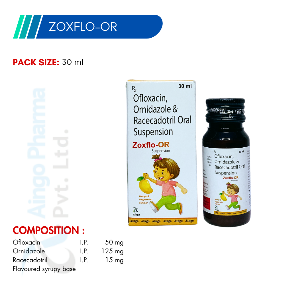 ZOXFLO-OR – Ofloxacin 50mg + Ornidazole 125mg + Racecadotril 15mg Suspension
