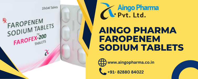 Aingo Pharma Faropenem Sodium Tablets