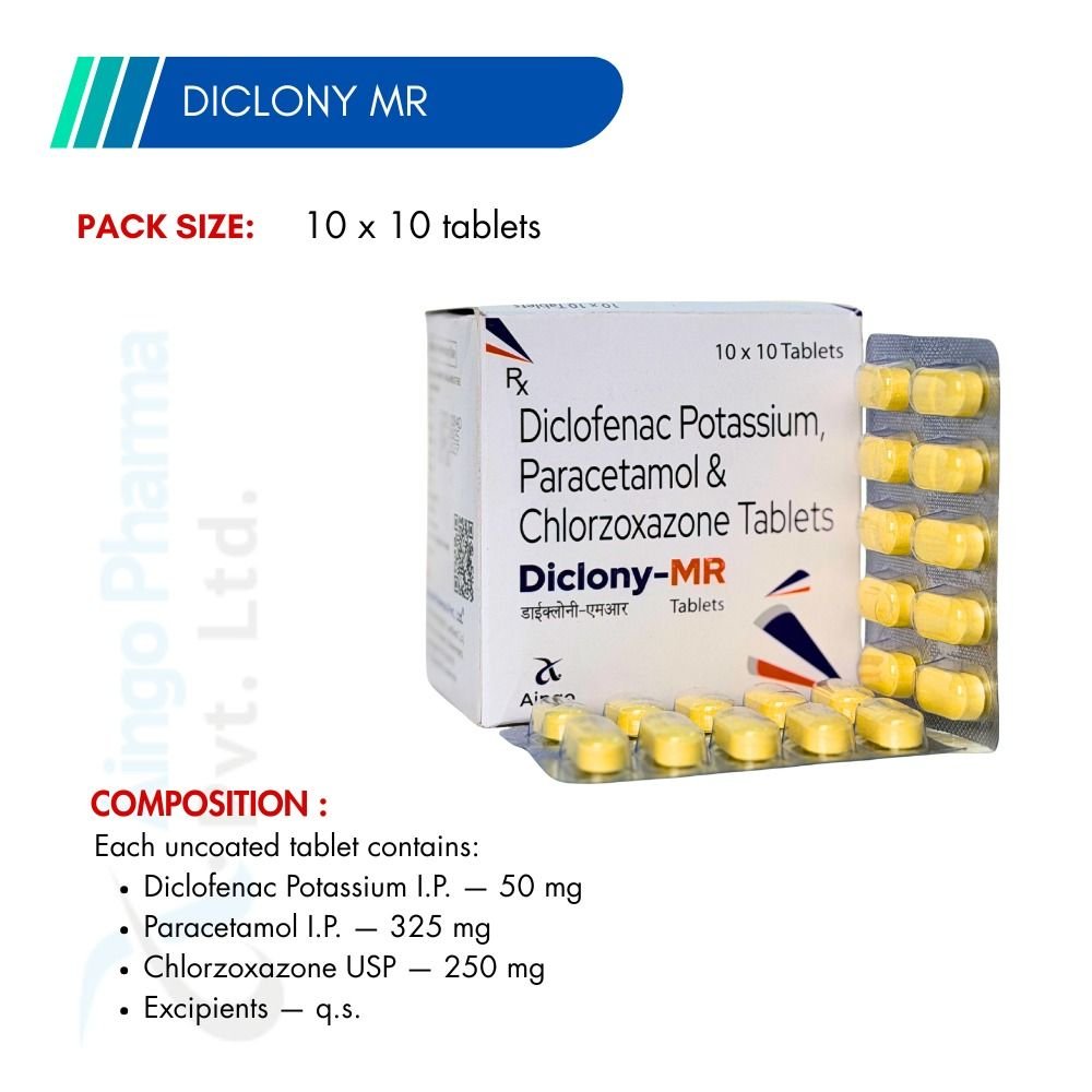 DICLONY-MR – Diclofenac Potassium 50mg + Paracetamol 325mg + Chlorzoxazone 250mg Tablets