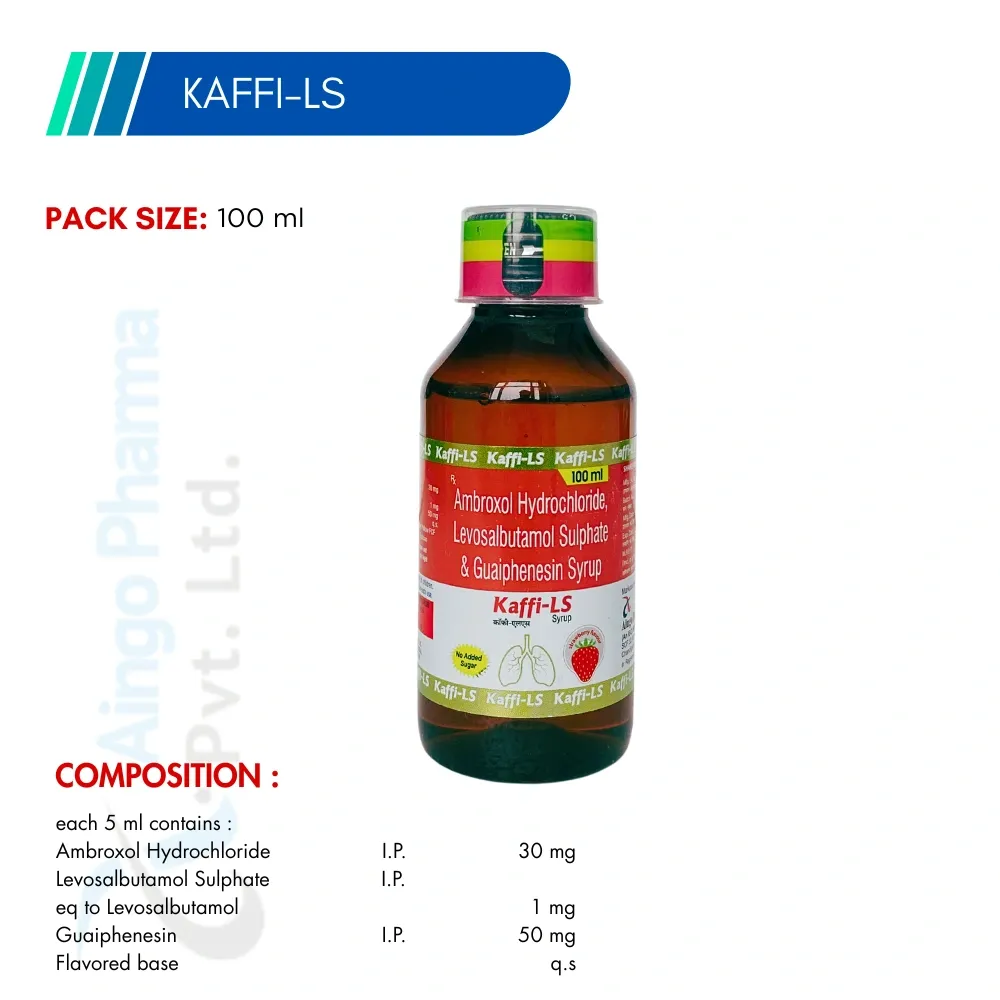 KAFFI-LS – Ambroxol HCl 30mg + Guaiphenesin 50mg + Levosalbutamol 1mg Syrup