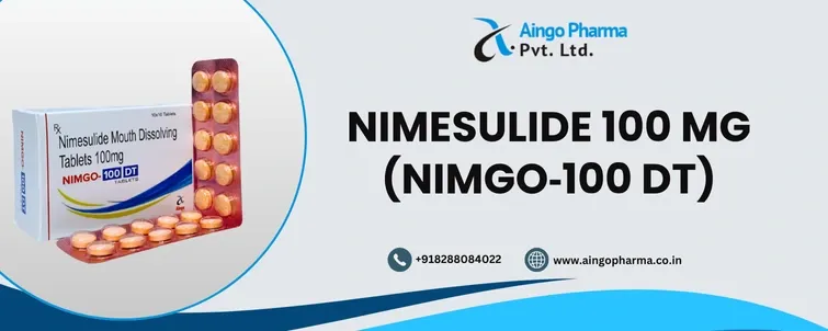 Want Rapid Pain Relief? Try Nimesulide 100 mg Tablets