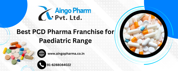 PCD Pharma Franchise for Paediatric Range